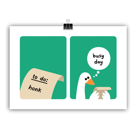 Small Print: "Busy Day for Goose"