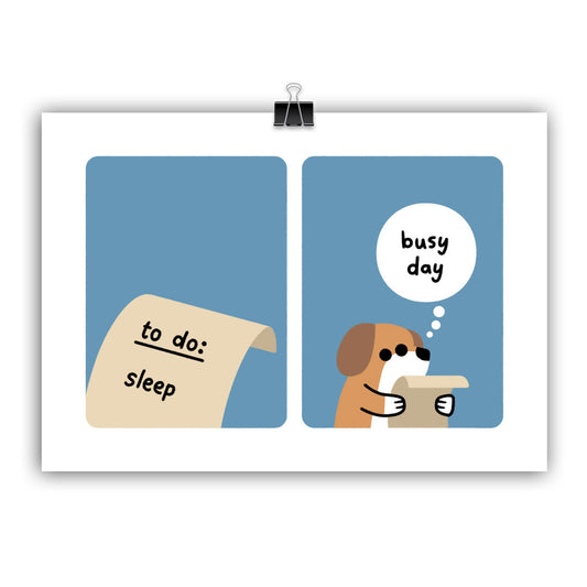 Small Print: "Busy Day for Dog"
