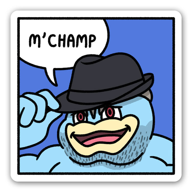 Sticker: "M'Champ"